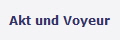 Akt und Voyeur